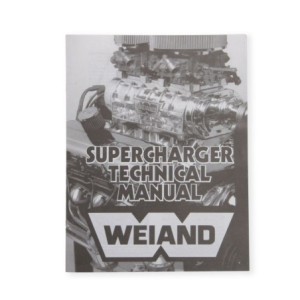 SUPERCHARGER TECH MANUAL Weiand 9024