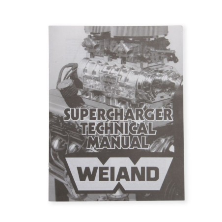 SUPERCHARGER TECH MANUAL Weiand 9024